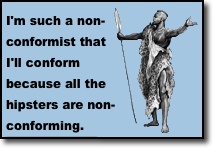 Conformists