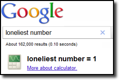 One Is The Loneliest Number